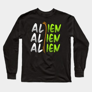 funny Aliens  t-shirt Long Sleeve T-Shirt